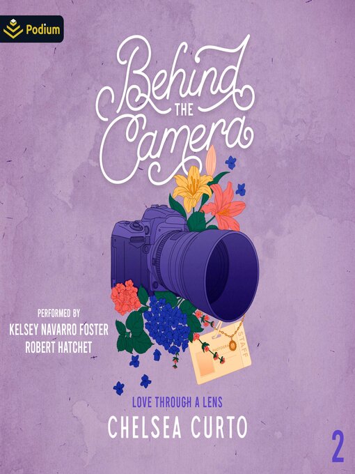 Title details for Behind the Camera by Chelsea Curto - Available